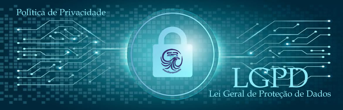 LGPD - Lei Geral de Proteção de Dados - Política de Privacidade